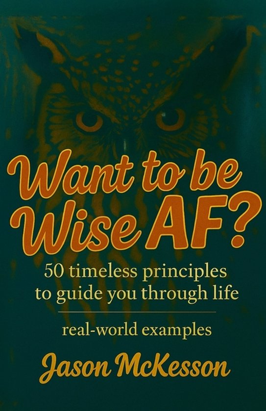 Want to be Wise AF? - cover