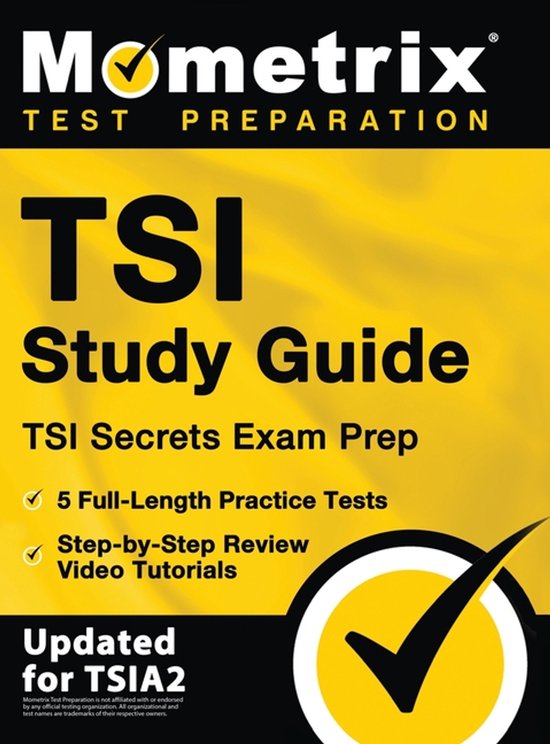 TSI Study Guide - TSI Secrets Exam Prep, 5 Full-Length Pract ... - cover