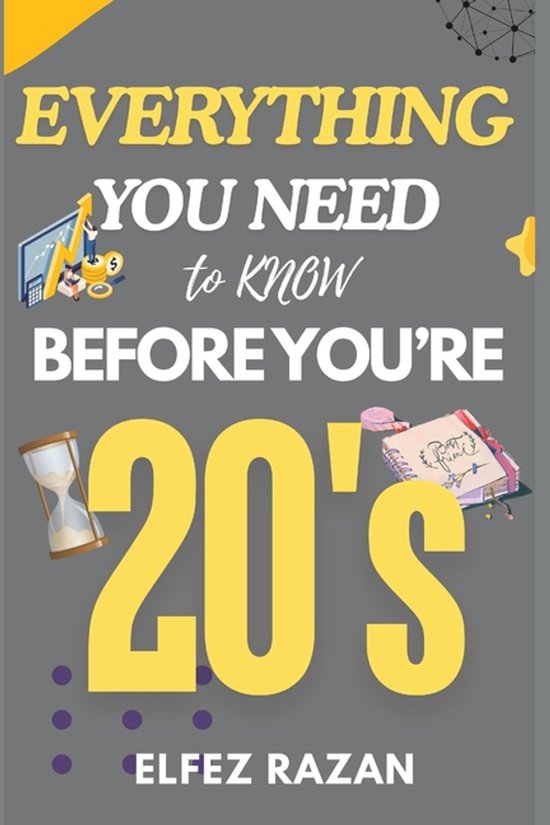 Everything You Need to Know Before You're 20's - cover