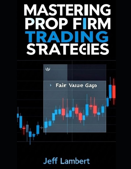 Mastering Prop Firm Trading Strategies - cover