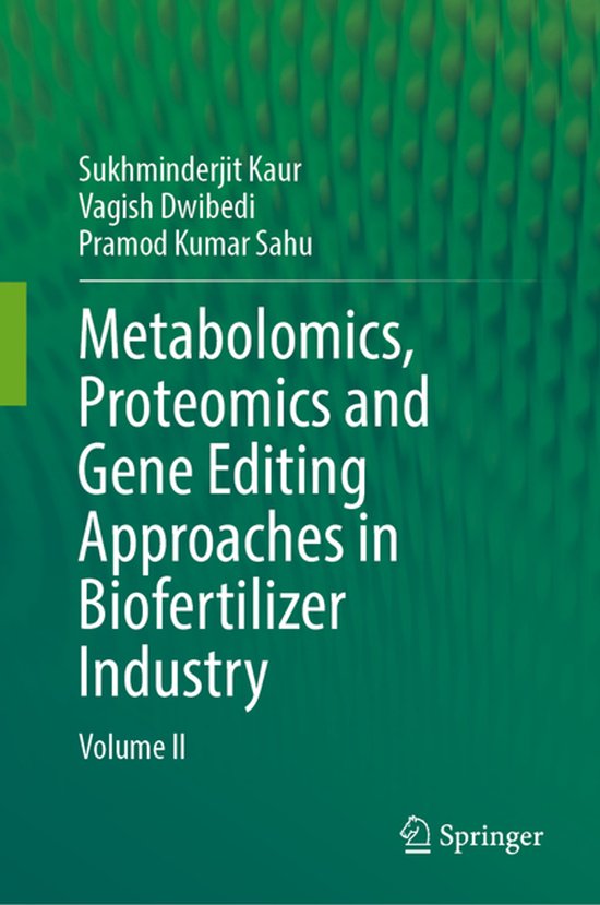 Metabolomics, Proteomics and Gene Editing Approaches in Biof ... - cover