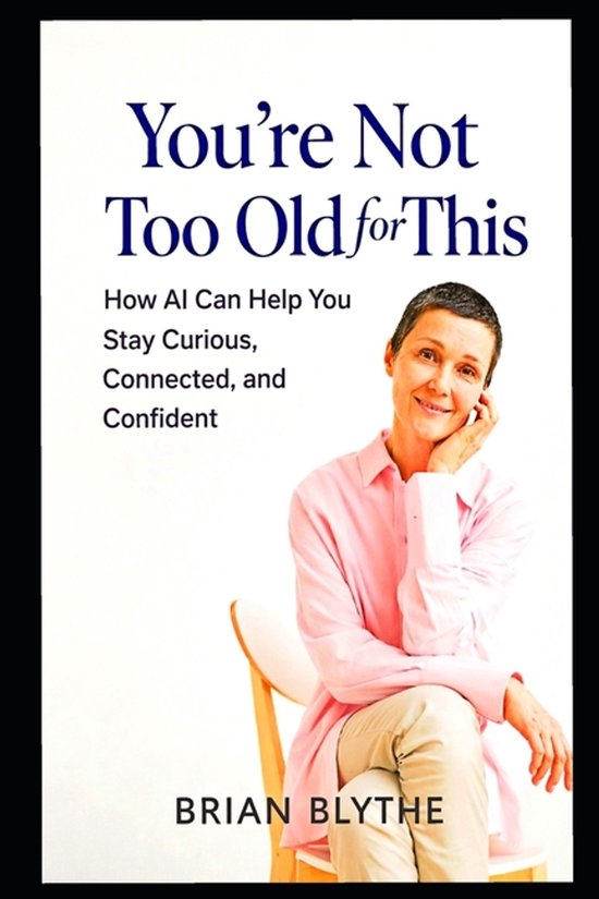 You're Not Too Old for This - cover