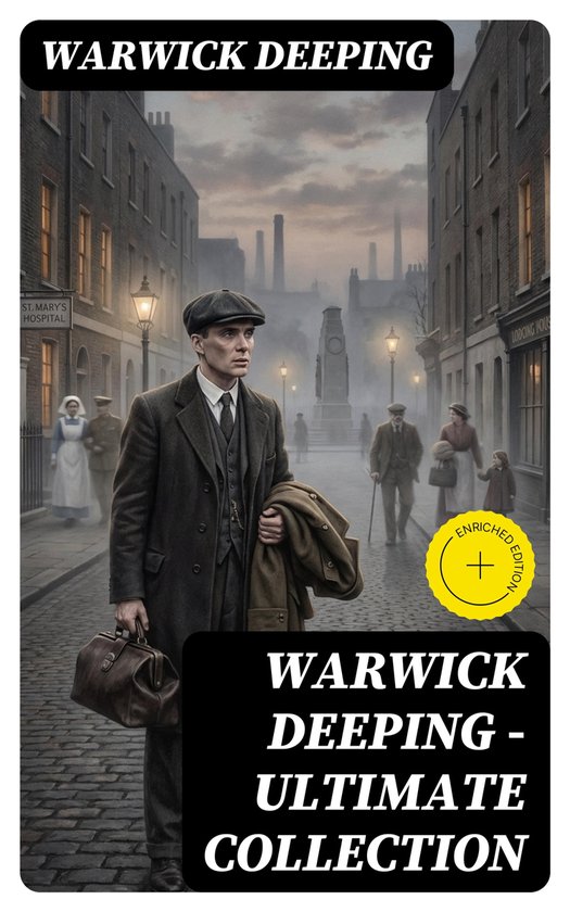 Warwick Deeping - Ultimate Collection - cover