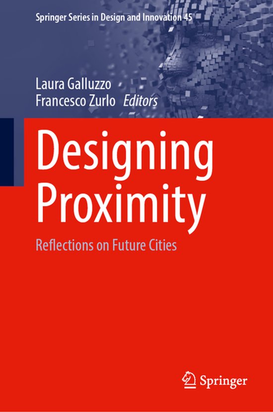 Springer Series in Design and Innovation45- Designing Proxim ... - cover
