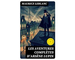 Les aventures complètes d'Arsène Lupin