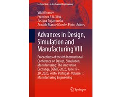 Lecture Notes in Mechanical Engineering- Advances in Design, Simulation and Manufacturing VIII