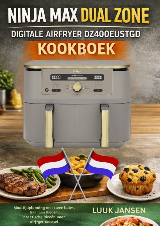 NINJA MAX DUAL ZONE DIGITALE AIRFRYER DZ400EUSTGD KOOKBOEK - cover
