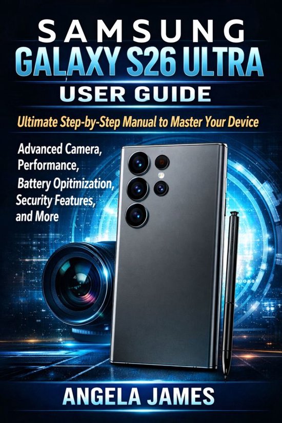 Samsung Galaxy S26 Ultra User Guide