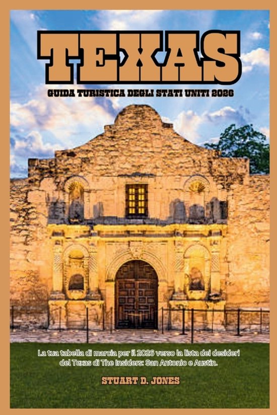 Texas Guida Turistica Degli Stati Uniti 2026 - cover