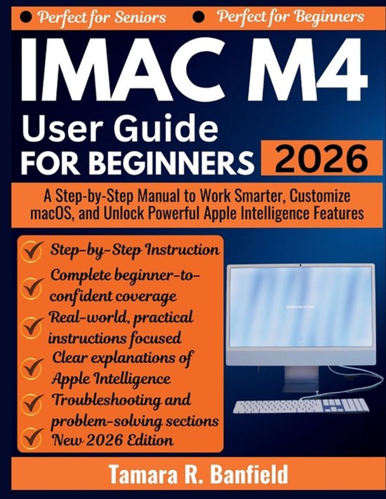iMac M4 User Guide for Beginners 2026 | 9798248793747 | Tamara R ...
