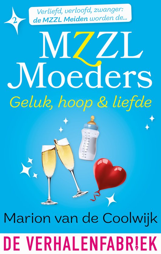 Mzzl Moeders 2 - Geluk, hoop & liefde - cover