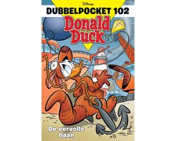 Donald Duck Dubbelpocket 102 - De eervolle baan