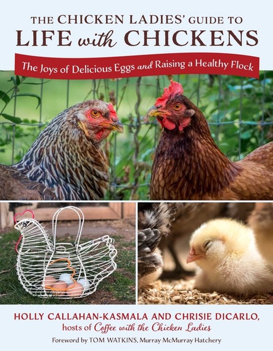 The Chicken Ladies' Guide to Life with Chickens - cover