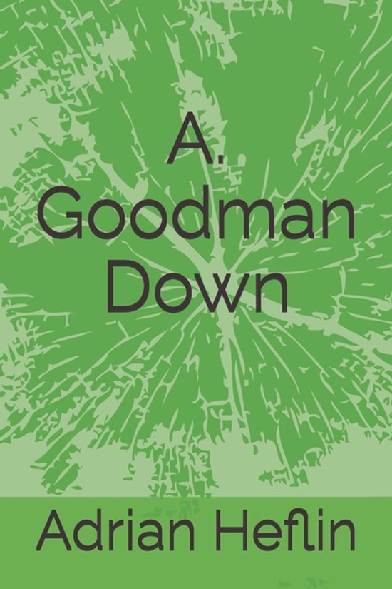 A. Goodman Down - cover