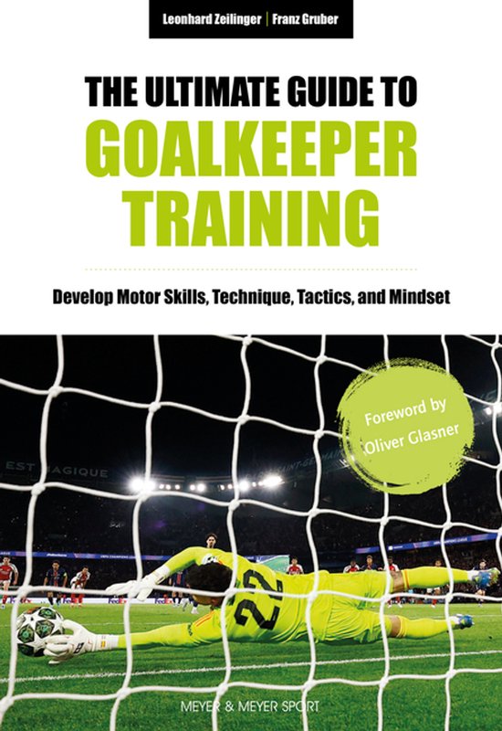 The Ultimate Guide To Goalkeeper Training - cover
