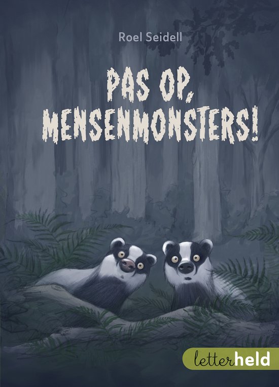 Letterheld - Pas op, mensenmonsters!