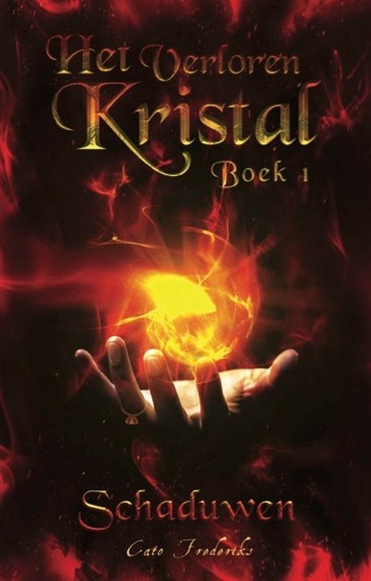 Het verloren kristal 1 - Schaduwen - cover