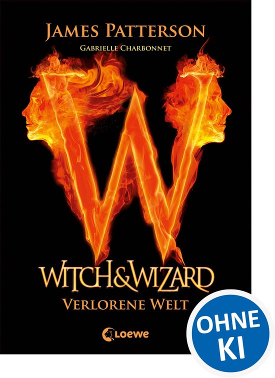 Witch & Wizard 1 - Witch & Wizard (Band 1) - Verlorene Welt - cover