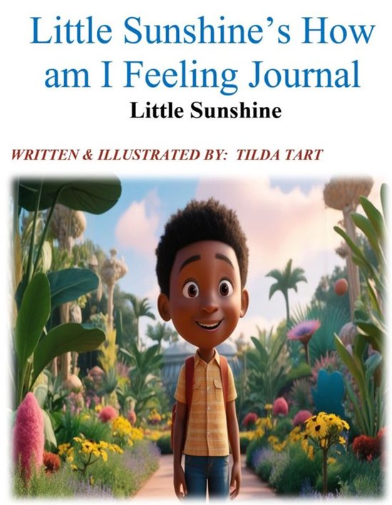 Little Sunshine 2 - Little Sunshine's How am I Feeling Journ ... - cover