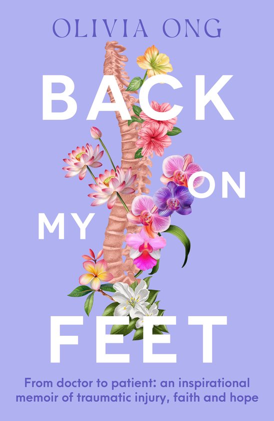 Back On My Feet: From doctor to patient, a moving and inspir ... - cover