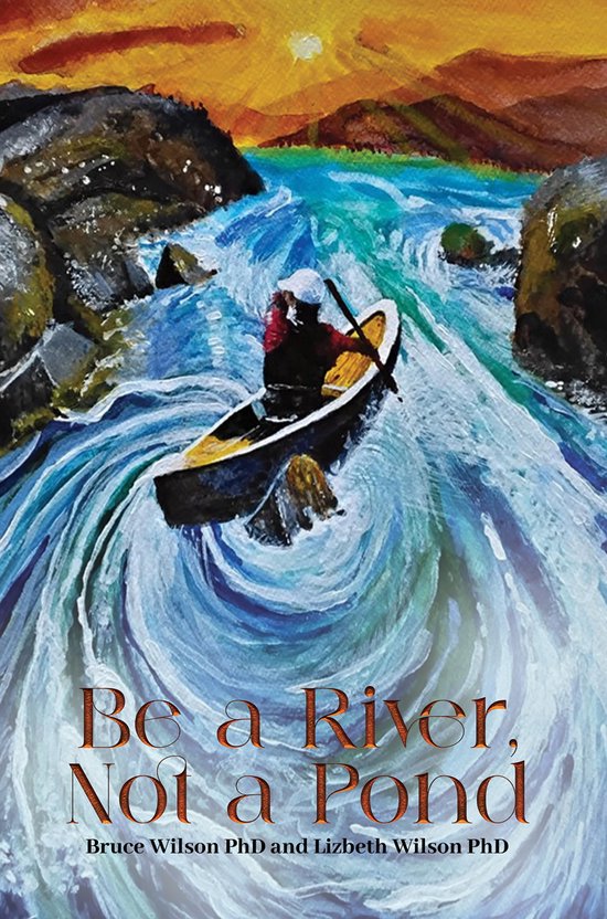 Be a River, Not a Pond - cover