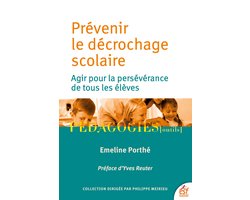 Prévenir le décrochage scolaire
