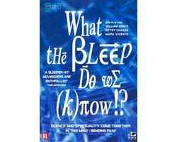 What the Bleep Do We Know!?