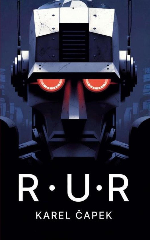 R.U.R. – Rossum’s Universele Robots - cover
