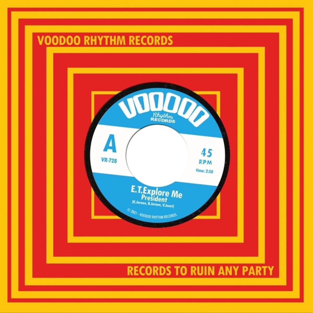 E.T. Explore Me - President/Drug Me (7" Single)