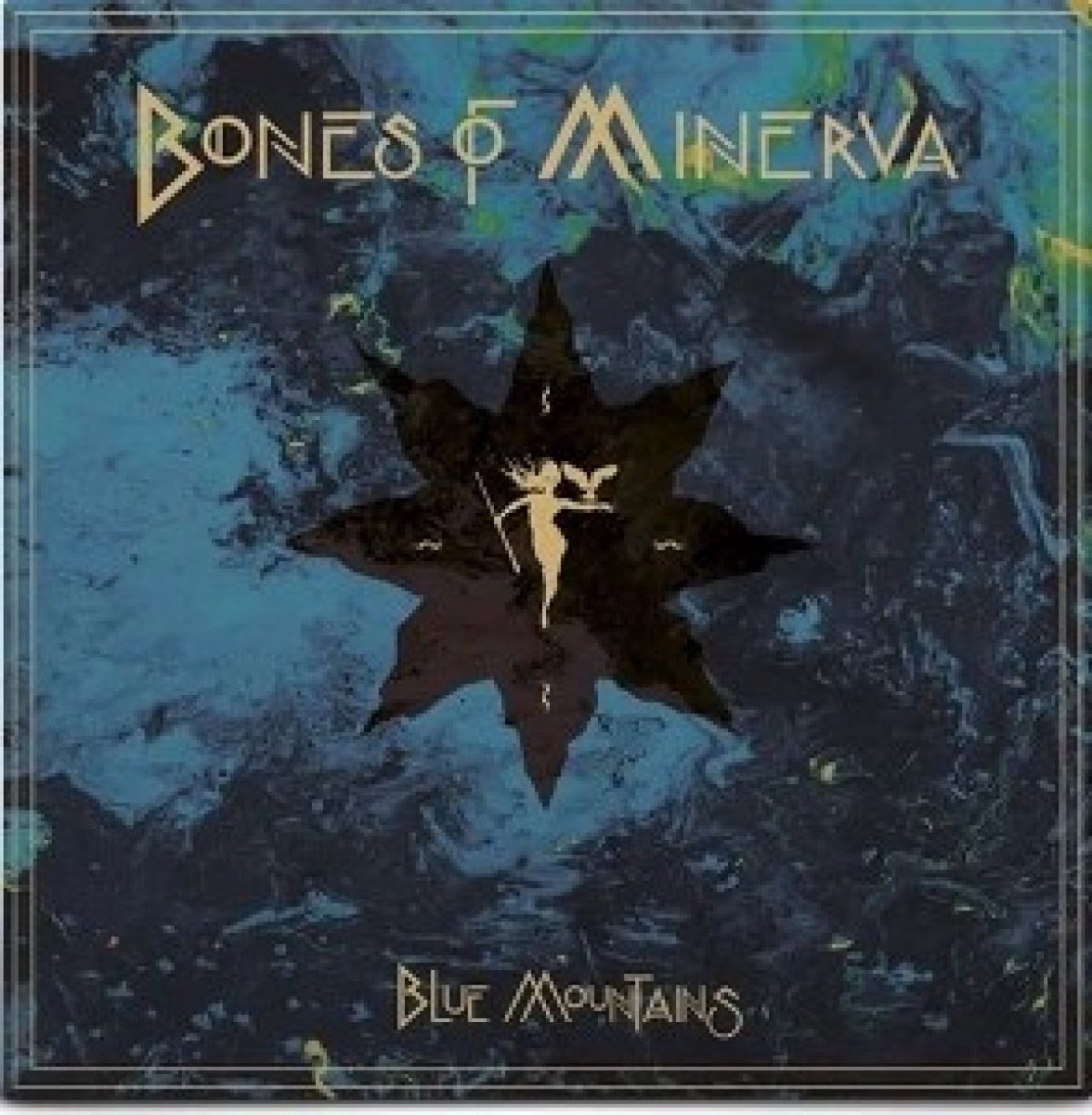 Bones Of Minerva - Blue Mountains (LP)
