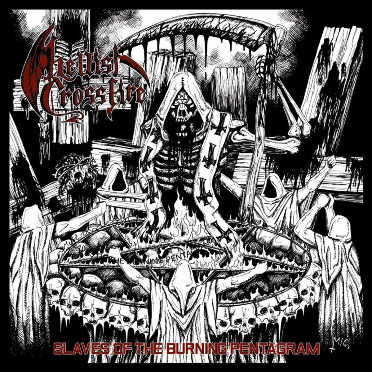 Hellish Crossfire - Slaves Of The Burning Pentagram (CD)