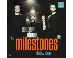 Quatuor Ébène: Milestones