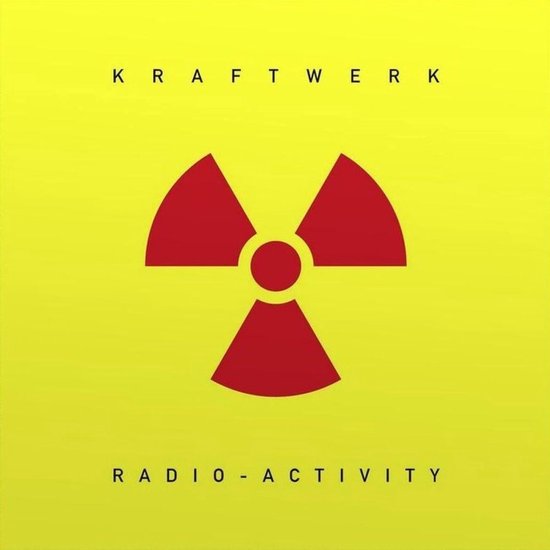 Radio-Activity (2009 Digital R - Kraftwerk