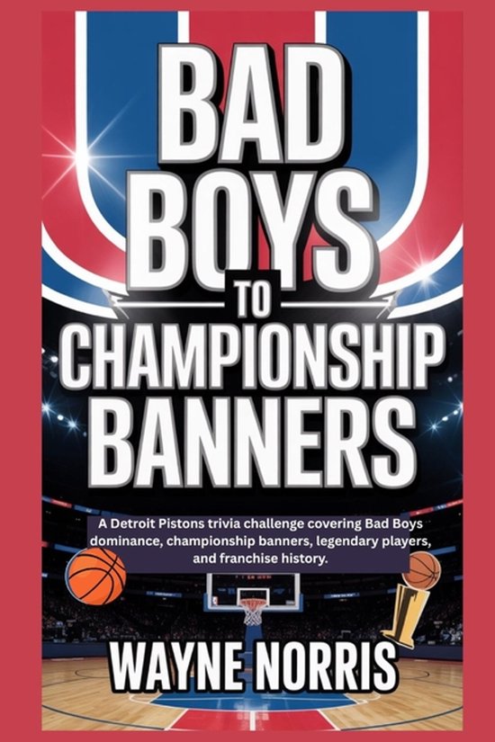 Bad Boys to Championship Banners - cover
