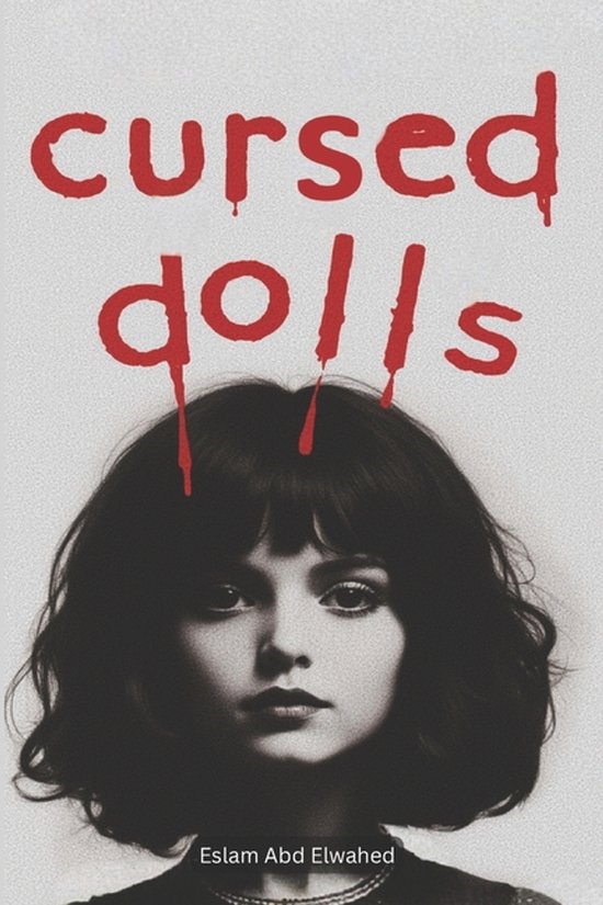 Horror & Supernatural- Cursed Dolls - cover