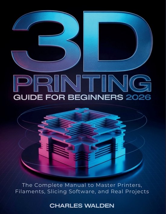 3D Printing Guide for Beginners 2026