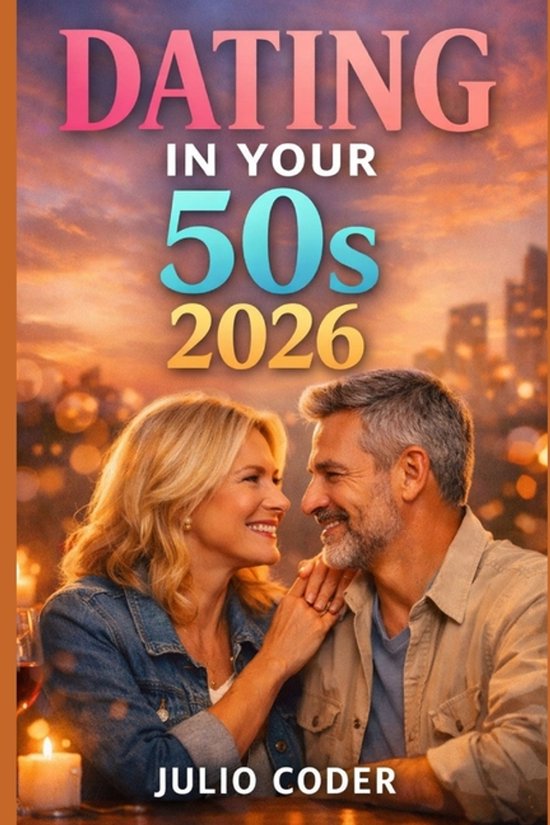 Dating in Your 50s 2026 - cover