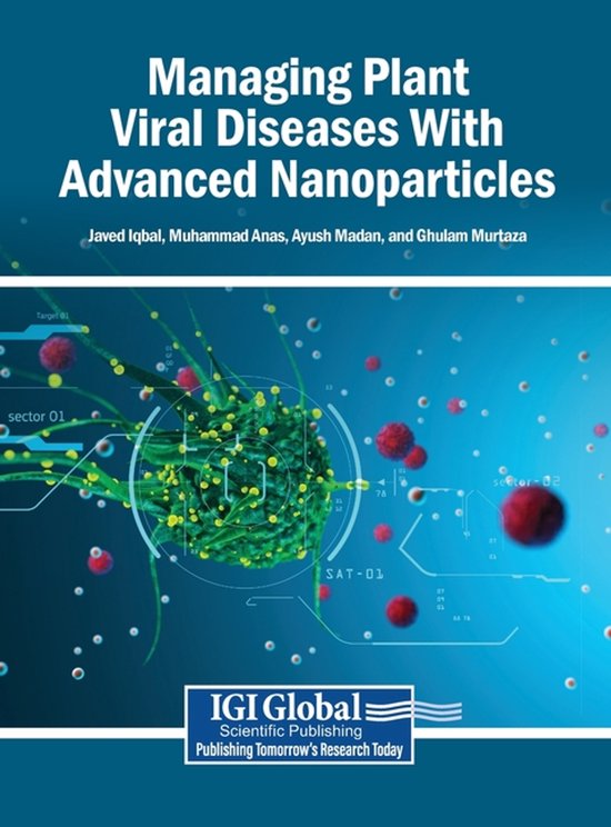 Managing Plant Viral Diseases With Advanced Nanoparticles - cover