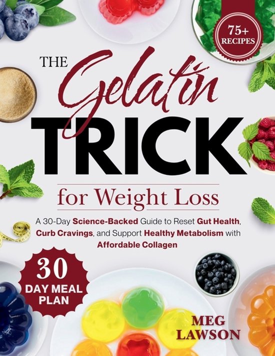 The Gelatin Trick for Weight Loss-The Gelatin Trick for Weig ... - cover