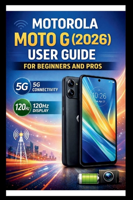 Tech Made Easy- Motorola Moto G (2026) User Guide For Beginn ... - cover