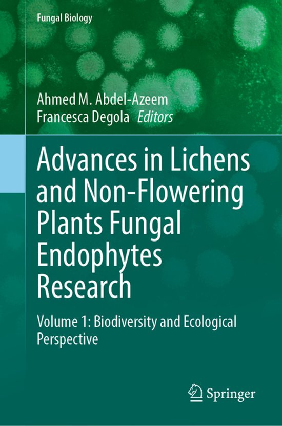 Fungal Biology- Advances in Lichens and Non-Flowering Plants ... - cover