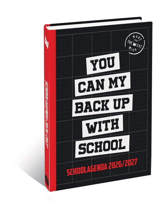 Zwarte schoolagenda 2026/2027 met rode zijkant en tekst 'YOU CAN MY BACK UP WITH SCHOOL'.