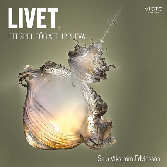 Livet, ett spel för att uppleva - cover