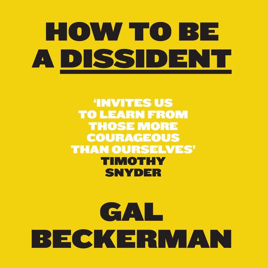 How to Be a Dissident - cover