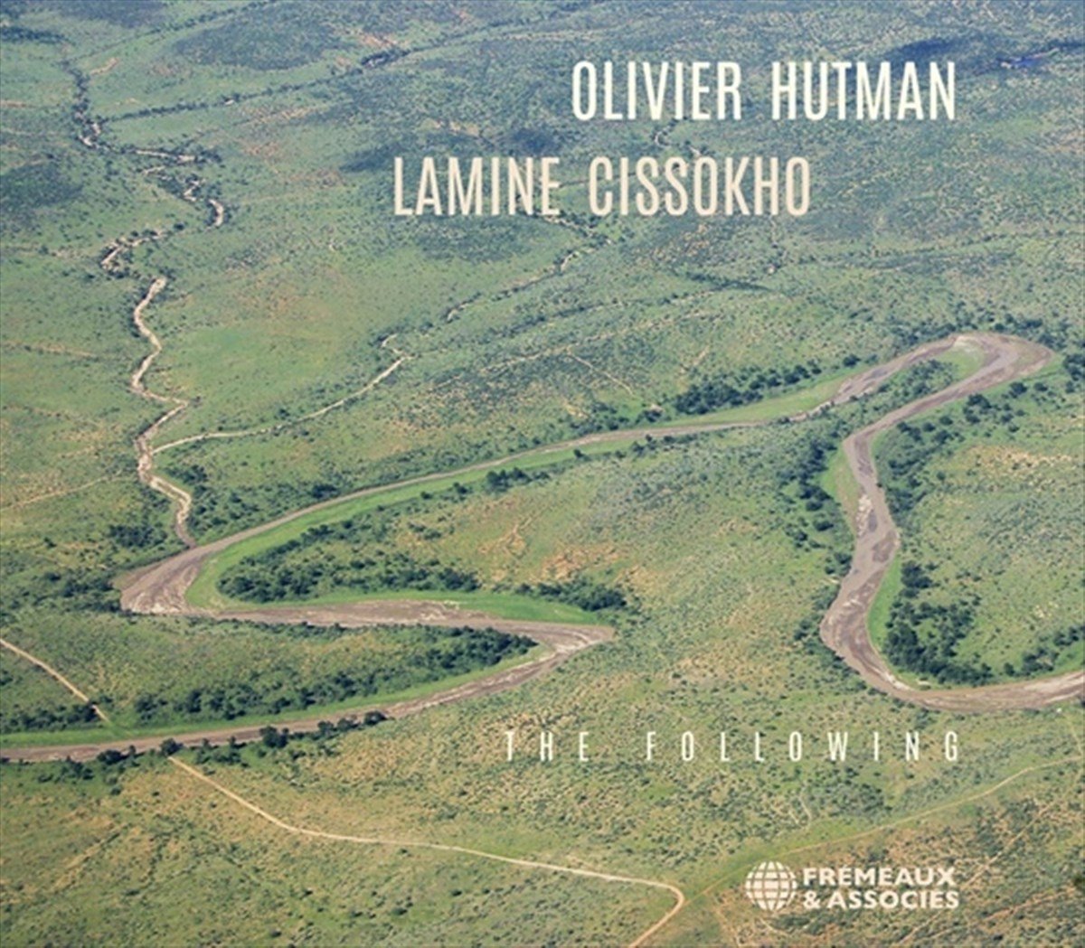 Olivier Hutman & Lamine Cissokho - The Following (Feat. Eric Bibb) (CD)