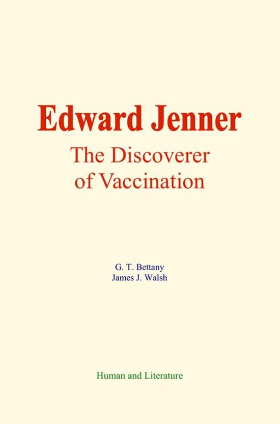 Edward Jenner : The Discoverer of Vaccination - cover