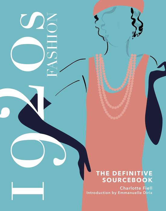 1920s Fashion: The Definitive Sourcebook - cover