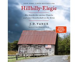 Hillbilly-Elegie. Die Geschichte meiner Familie und einer Gesellschaft in der Krise
