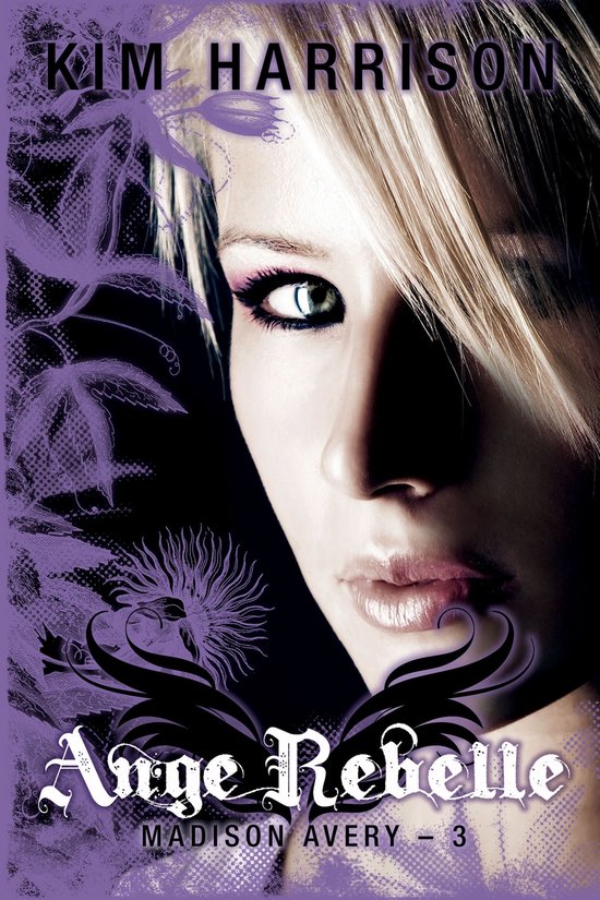Madison Avery 3 - Madison Avery, T3 : Ange rebelle