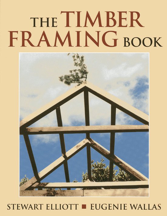 The Timber Framing Book - cover